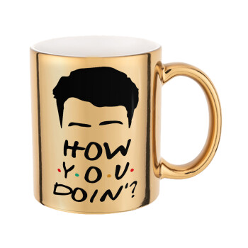 Friends how you doin?, Mug ceramic, gold mirror, 330ml