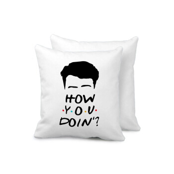 Friends how you doin?, Sofa cushion 40x40cm includes filling