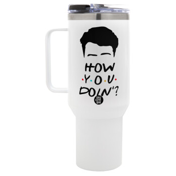 Friends how you doin?, Mega Stainless steel Tumbler with lid, double wall 1,2L