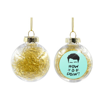 Friends how you doin?, Χριστουγεννιάτικη μπάλα δένδρου διάφανη με χρυσό γέμισμα 8cm