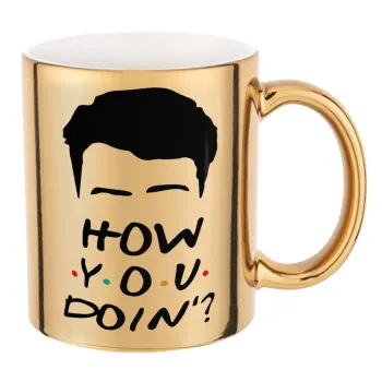 Friends how you doin?, Mug ceramic, gold mirror, 330ml