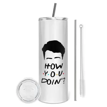 Friends how you doin?, Tumbler ποτήρι θερμό από ανοξείδωτο ατσάλι 600ml, με μεταλλικό καλαμάκι & βούρτσα καθαρισμού
