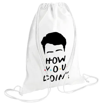 Friends how you doin?, Τσάντα πλάτης πουγκί GYMBAG λευκή (28x40cm)