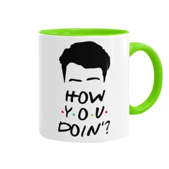 Friends how you doin?, Mug colored light green, ceramic, 330ml