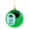 Green Christmas tree ornament ball 8cm