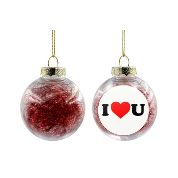I ❤️ U, Χριστουγεννιάτικη μπάλα δένδρου διάφανη με κόκκινο γέμισμα 8cm