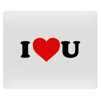 I ❤️ U, Mousepad rect 23x19cm