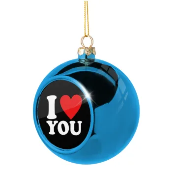 I LOVE YOU, Blue Christmas tree ball ornament 8cm