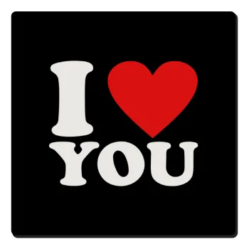 I LOVE YOU, Τετράγωνο μαγνητάκι ξύλινο 6x6cm