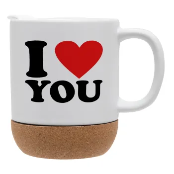 I LOVE YOU, Κούπα, κεραμική με βάση φελού και καπάκι (ΜΑΤ), 330ml