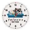 friends, not food, Wooden wall clock (20cm)