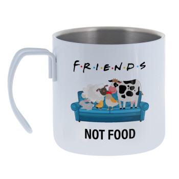 friends, not food, Mug Stainless steel double wall 400ml