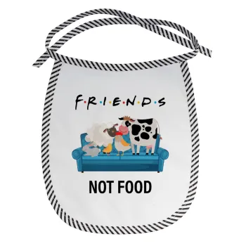 friends, not food, Σαλιάρα μωρού αλέκιαστη με κορδόνι Μαύρη