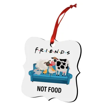 friends, not food, Christmas ornament polygon wooden 7.5cm
