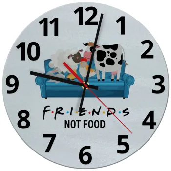 friends, not food, Ρολόι τοίχου γυάλινο (30cm)