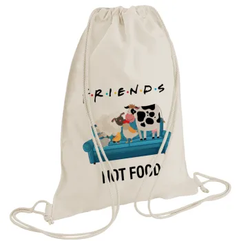 friends, not food, Τσάντα πλάτης πουγκί GYMBAG natural (28x40cm)