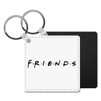 Friends, Μπρελόκ Δερματίνη, τετράγωνο ΜΑΥΡΟ (5x5cm)