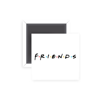 Friends, Μαγνητάκι ψυγείου τετράγωνο διάστασης 5x5cm