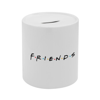 Friends, Κουμπαράς πορσελάνης με τάπα