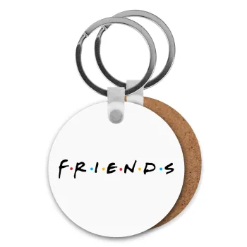 Friends, Μπρελόκ Ξύλινο στρογγυλό MDF Φ5cm