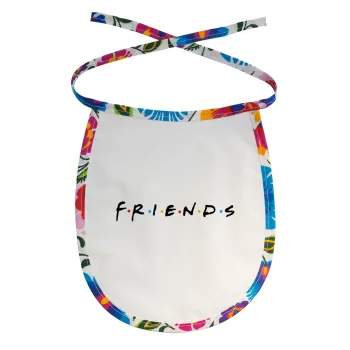 Friends, Σαλιάρα μωρού αλέκιαστη με κορδόνι Χρωματιστή