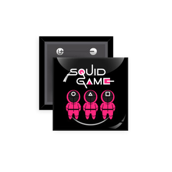 Το παιχνίδι του καλαμαριού, Κονκάρδα παραμάνα τετράγωνη 5x5cm