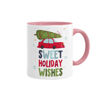 Sweet holiday wishes, Mug colored pink, ceramic, 330ml