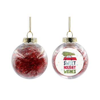 Sweet holiday wishes, Χριστουγεννιάτικη μπάλα δένδρου διάφανη με κόκκινο γέμισμα 8cm