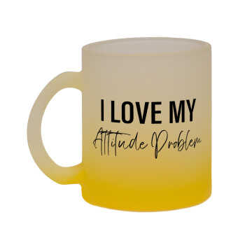I love my attitude problem, Κούπα γυάλινη δίχρωμη με βάση το κίτρινο ματ, 330ml