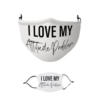 I love my attitude problem, Μάσκα υφασμάτινη παιδική πολλαπλών στρώσεων με υποδοχή φίλτρου