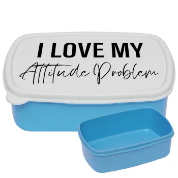 I love my attitude problem, ΜΠΛΕ παιδικό δοχείο φαγητού (lunchbox) πλαστικό (BPA-FREE) Lunch Βox M18 x Π13 x Υ6cm