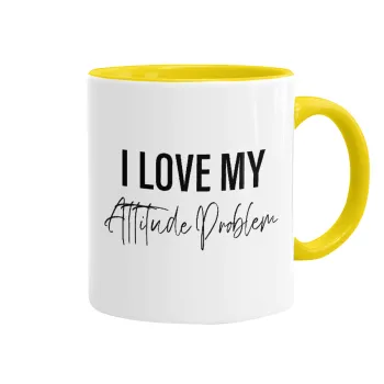 I love my attitude problem, Mug colored yellow, ceramic, 330ml