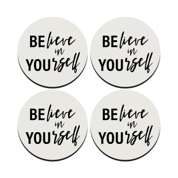 Believe in your self, SET of 4 round wooden coasters (9cm)