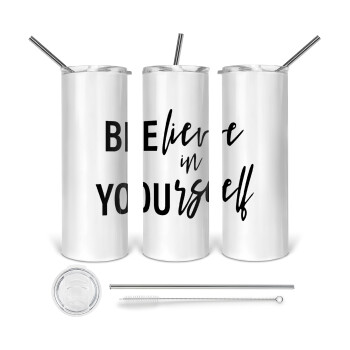 Believe in your self, Tumbler stainless steel 600ml, with metal straw & cleaning brush