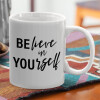  Believe in your self