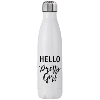 Hello pretty girl, Stainless steel, double-walled, 750ml