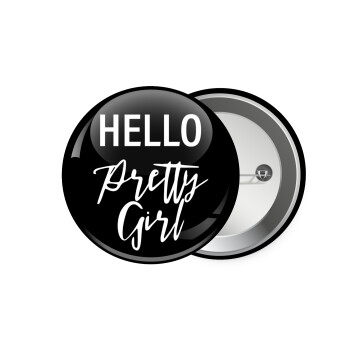 Hello pretty girl, Κονκάρδα παραμάνα 7.5cm