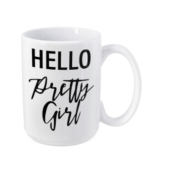 Hello pretty girl, Κούπα Mega, κεραμική, 450ml
