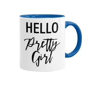 Hello pretty girl, Mug colored blue, ceramic, 330ml