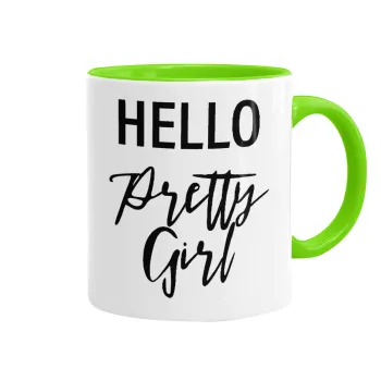 Hello pretty girl, Mug colored light green, ceramic, 330ml