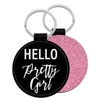 Hello pretty girl, Μπρελόκ Δερματίνη, στρογγυλό ΡΟΖ (5cm)