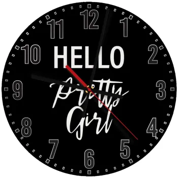 Hello pretty girl, Ρολόι τοίχου ξύλινο (30cm)