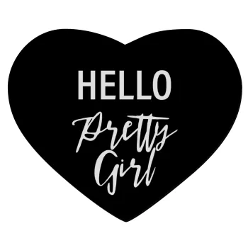 Hello pretty girl, Mousepad καρδιά 23x20cm