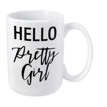 Hello pretty girl, Κούπα Mega, κεραμική, 450ml