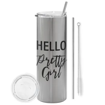 Hello pretty girl, Tumbler stainless steel Silver 600ml, with metal straw & cleaning brush