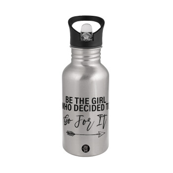 Be the girl who decided to, Water bottle Silver with straw, stainless steel 500ml