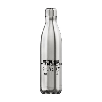 Be the girl who decided to, Inox (Stainless steel) hot metal mug, double wall, 750ml