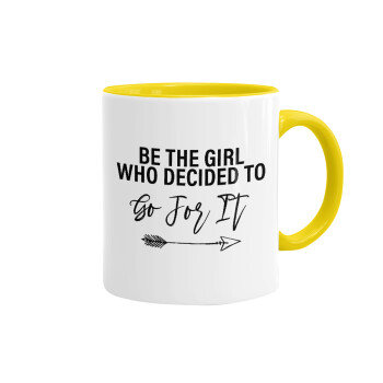 Be the girl who decided to, Κούπα χρωματιστή κίτρινη, κεραμική, 330ml