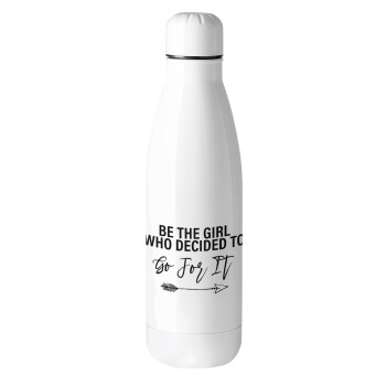 Be the girl who decided to, Μεταλλικό παγούρι θερμός (Stainless steel), 500ml