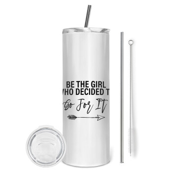 Be the girl who decided to, Tumbler ποτήρι θερμό από ανοξείδωτο ατσάλι 600ml, με μεταλλικό καλαμάκι & βούρτσα καθαρισμού